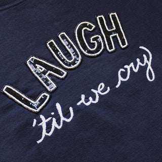 Laugh Till We Cry