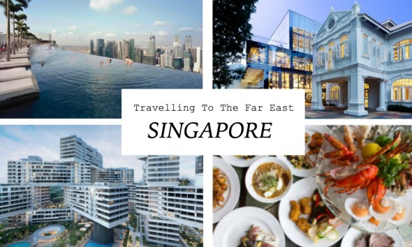 Travelling to the Far East: Singapore