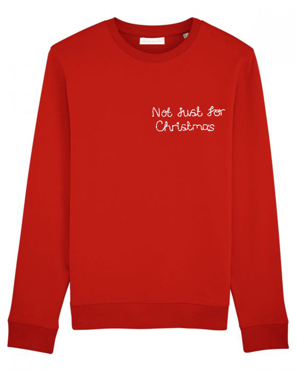 Not Just For Christmas – Unisex